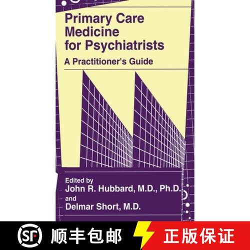 【3-4周达】Primary Care Medicine for Psychiatrists : A Practitioner's Guide [9780306455339]
