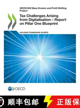 【3-4周达】Oecd/G20 Base Erosion and Profit Shifting Project Tax Challenges Arising from Digitalisati... [9789264731981]