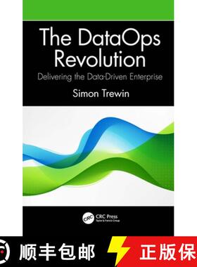 现货 数据运维变革 The Dataops Revolution: Delivering the Data-Driven Enterprise [9781032062969]