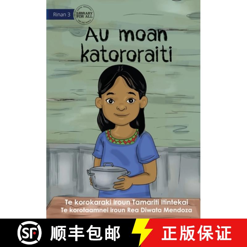【3-4周达】I Cook Rice for the First Time - Au moan katororaiti (Te Kiribati) [9781922876744]