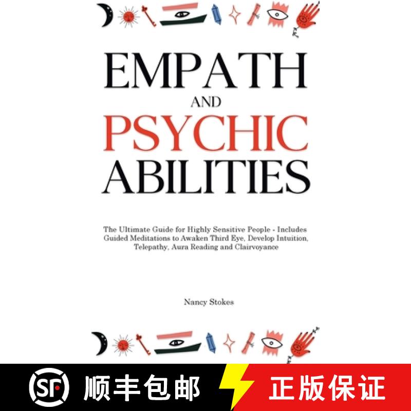 【2-3周达】Empath and Psychic Abilities: The Ultimate Guide for Highly Sensitive People - Includes Gu... [9781803615196]