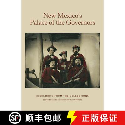 【3-4周达】精装 New Mexico's Palace of the Governors: Highlights from the Collections: Highlights fro... [9780890136430]