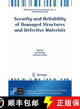 【3-4周达】Security and Reliability of Damaged Structures and Defective Materials [9789048127917]