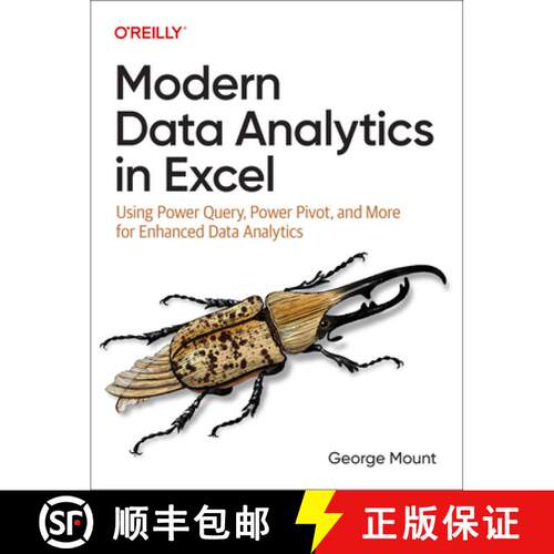【3-4周达】Modern Data Analytics in Excel: Using Power Query, Power Pivot, and More for Enhanced Data... [9781098148829]
