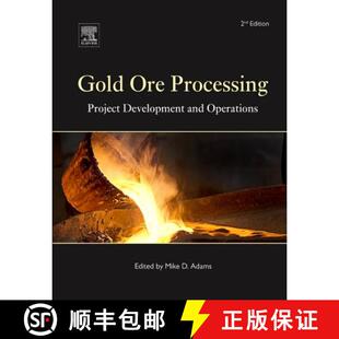 【3-4周达】精装 Gold Ore Processing, Volume 15: Project Development and Operations [9780444636584]