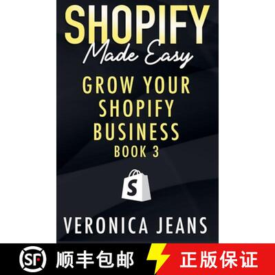 【3-4周达】Grow Your Shopify Business [9798223208174]
