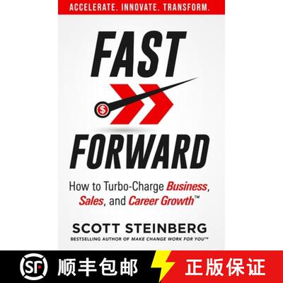 【3-4周达】Fast Forward: How to Turbo-Charge Business, Sales, and Career Growth [9781678121280]