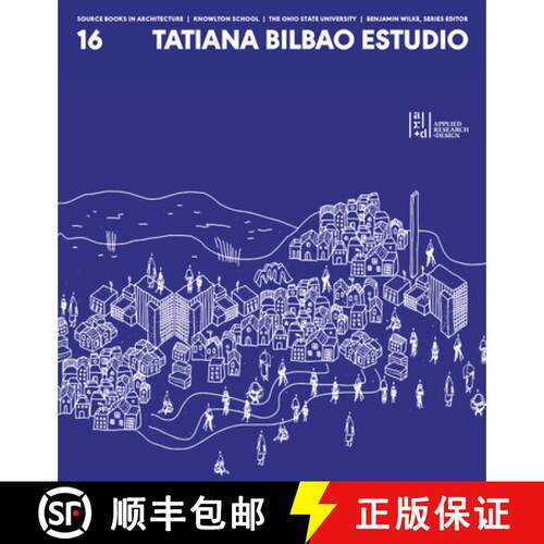 【3-4周达】Source Books in Architecture No. 16 : Tatiana Bilbao ESTUDIO [9781961856066]