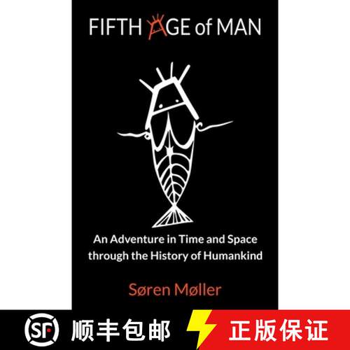 【3-4周达】Fifth Age of Man: An Adventure in Time and Space through the History of Humankind [9788797340905]
