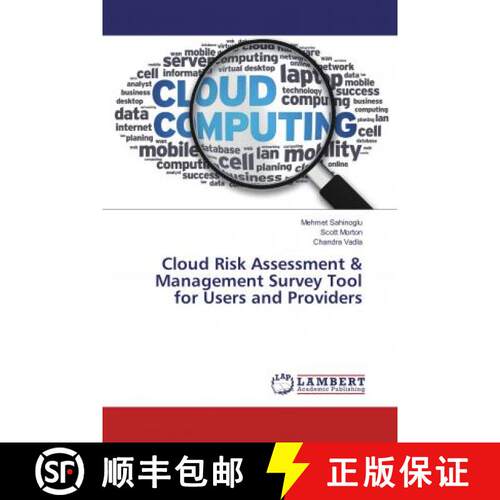 预订 Cloud Risk Assessment & Management Survey Tool for Users and Providers [9786134917865]