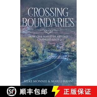 【3-4周达】Crossing Boundaries: How One Semester Abroad Changed Lives [9780990744726]