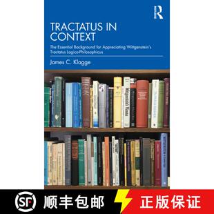 【3-4周达】Tractatus in Context: The Essential Background for Appreciating Wittgenstein's Tractatus L... [9780367465568]