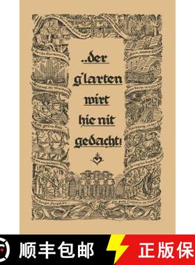 【3-4周达】... der g´larten wirt hie nit gedacht!: Ein Bündel fertig gestalteter Musikabende für d... [9783322983305]