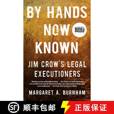 【3-4周达】By Hands Now Known - Jim Crow's Legal Executioners [9781324066057]