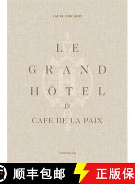 【3-4周达】Le Grand Hôtel & Café de la Paix: French Art de Vivre [9782081506572]