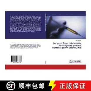 预订 Antigens from Leishmania Amastigotes, protect Human against Leishmania [9783330083110]