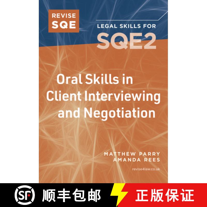 【2-3周达】Revise SQE Oral Skills for SQE2: Client Interviewing and Negotiation: Legal Skills for SQE2 [9781917183079]