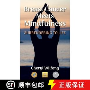 Mindfulness 9780997272963 4周达 Life Surrendering Meets Cancer Breast
