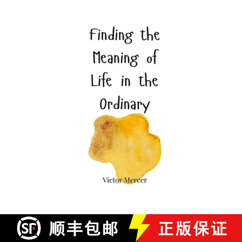 【3-4周达】Finding the Meaning of Life in the Ordinary [9781805665816]