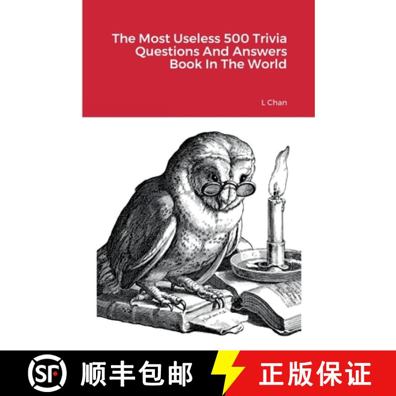 【3-4周达】The Most Useless 500 Trivia Questions And Answers Book In The World [9781387545339]
