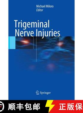 【3-4周达】Trigeminal Nerve Injuries [9783642355387]