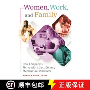 Family Century How and Women Multicultural 21st Companies Workforce with Work 4周达 9781440803093 Thrive