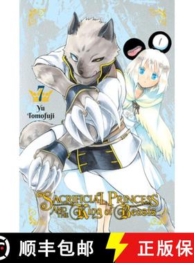 预订 Sacrificial Princess and the King of Beasts, Vol. 7 [9781975304409]