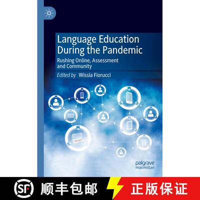 【3-4周达】精装 Language Education During the Pandemic : Rushing Online, Assessment and Community [9783031358548]