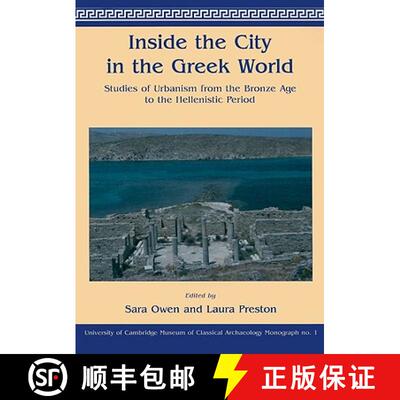 【3-4周达】Inside the City in the Greek World: Studies of Urbanism from the Bronze Age to the Helleni... [9781842173497]