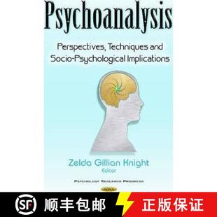 Psychoanalysis 9781634838580 s... Psychological 4周达 Implications Techniques Perspectives and Editor Socio