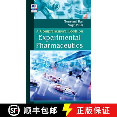【3-4周达】A Comprehensive Book on Experimental Pharmaceutics [9789388305549]