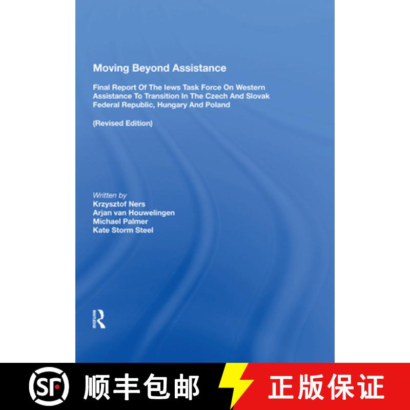 【3-4周达】Moving Beyond Assistance: Final Report of the Iews Task Force on Western Assistance to Tra... [9780367011093]