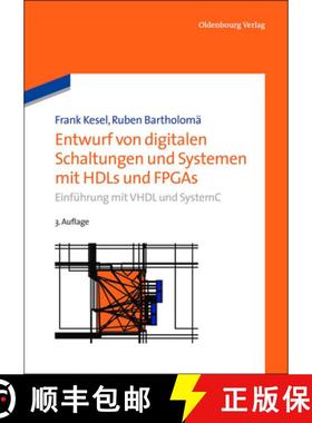 【3-4周达】Entwurf von digitalen Schaltungen und Systemen mit HDLs und FPGAs: Einfuhrung Mit VHDL Und... [9783486731811]