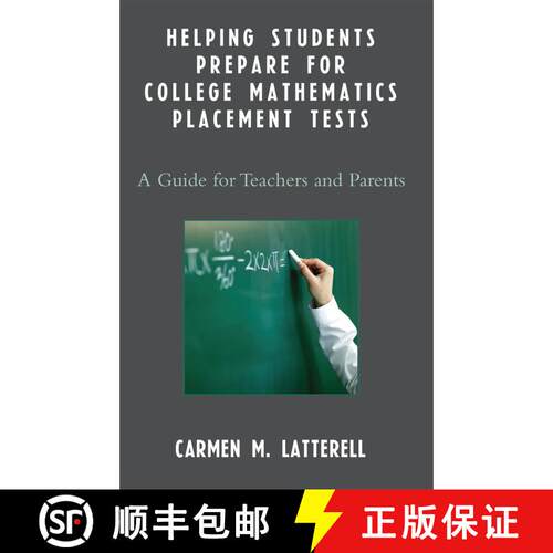 【3-4周达】Helping Students Prepare for College Mathematics Placement Tests : A Guide for Teachers an... [9781578866557]