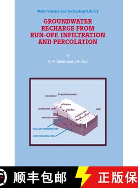 【3-4周达】Groundwater Recharge from Run-off, Infiltration and Percolation [9789048173334]