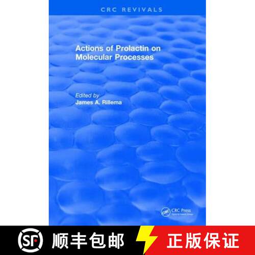 【3-4周达】精装 Actions of Prolactin On Molecular Processes [9781315890357]