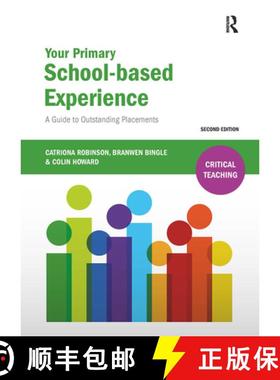 【3-4周达】Your Primary School-Based Experience: A Guide to Outstanding Placements (Second Edition) (... [9781910391136]