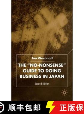 【3-4周达】The No-Nonsense Guide to Doing Business in Japan, Second Edition (2nd ed. 2001) [9780333804377]