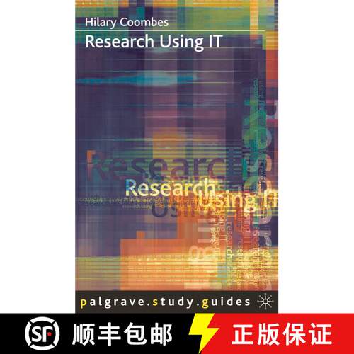 【3-4周达】Research Using IT: A Guide for First-Time Researchers [9780333914502]