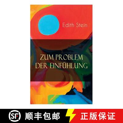 【3-4周达】Zum Problem der Einfuhlung: Das Wesen der Einfuhlungsakte, Die Konstitution des psychophys... [9788026886310]