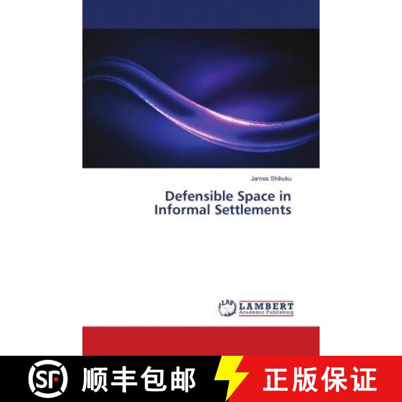 预订 Defensible Space in Informal Settlements [9786139938742]