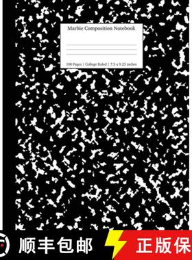 【3-4周达】Marble Composition Notebook College Ruled: Black Marble Notebooks, School Supplies, Notebo... [9781989387672]