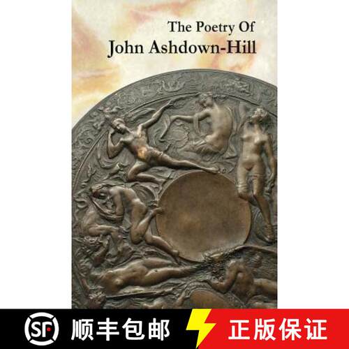 【3-4周达】The Poetry Of John Ashdown-Hill [9780994517586]
