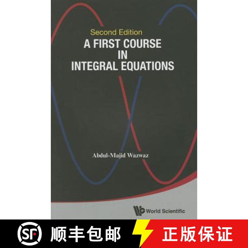 【3-4周达】First Course in Integral Equations, a (Second Edition) [9789814675123]