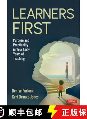 【3-4周达】Learners First: Purpose and Practicality in Your Early Years of Teaching (1) [9781071964286]