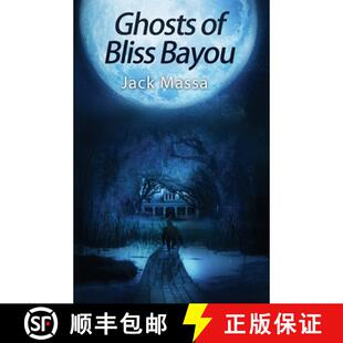 Ghosts 4周达 9780997646122 Bliss Bayou