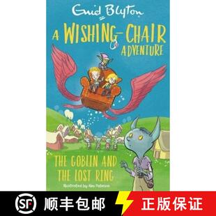 【3-4周达】A Wishing-Chair Adventure: The Goblin and the Lost Ring : Colour Short Stories [9781444962390]