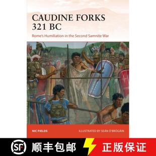 321 Second War Forks Caudine Rome 4周达 9781472824905 Samnite the Humiliation