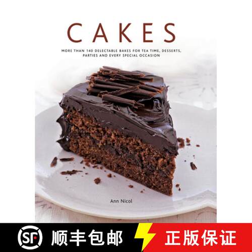 【3-4周达】精装 Cakes: More Than 140 Delectable Bakes for Tea Time, Desserts, Parties and Every Speci... [9780754829331]