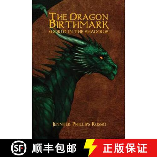 【3-4周达】The Dragon Birthmark: World in the Shadows [9780988294851]